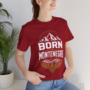 Born in Montenegro T-Shirt