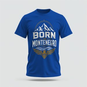 Born in Montenegro T-Shirt