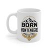 Born in Montenegro Mug