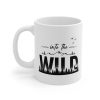 Into the Wild Mountain Forest Mug