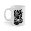 One More Rep Gym Mug